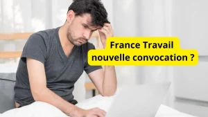 France travail nouvelle convocation